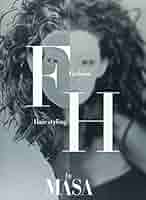 Fashion hair styling by Masa (1998) ISBN: 4880305502